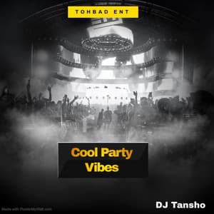 Cool Party Vibes - Dj Mix